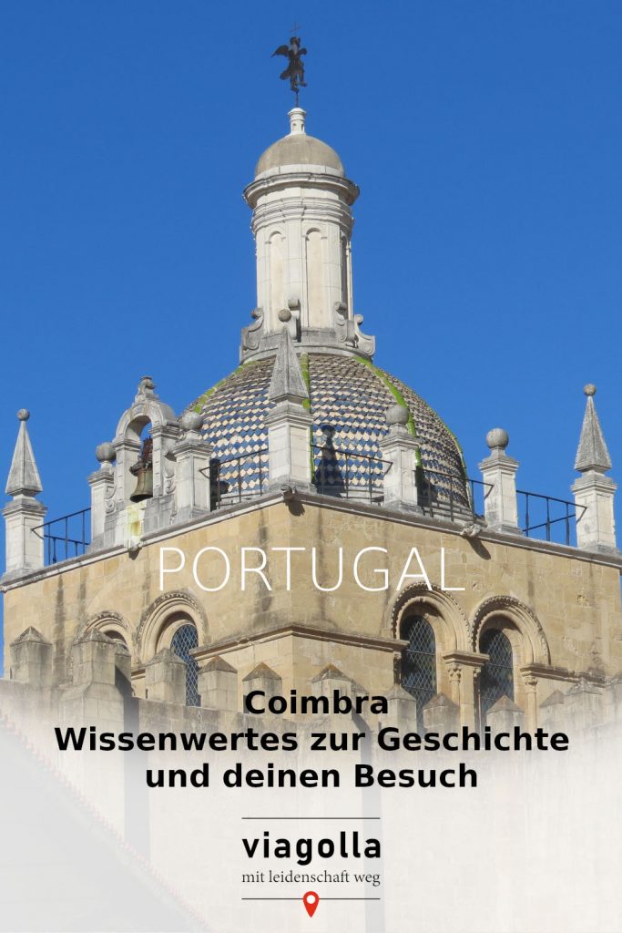 Reisetipp – Portugal – Coimbra – viagolla