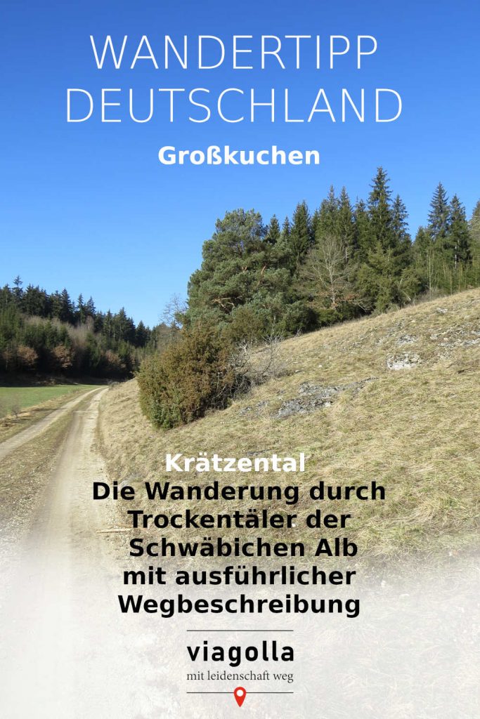 Großkuchen - Krätzental - Trockentäler– Schwäbische Alb - Wandertipp - Baden-Württemberg - Deutschland