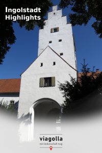 Ingolstadt – Bayern – Festungsrundgang – Altstadtrundgang – viagolla – Deutschland – Reisetipp – Wandern - Städtereise