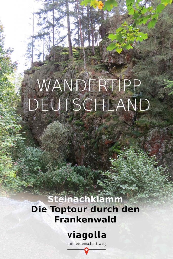 Steinachklamm – Frankenwald – Bayern - Wandertipp – Deutschland - viagolla